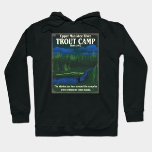 Trout Camp 2023 Hoodie